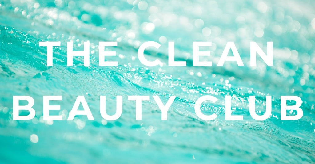 The Clean Beauty Club | The Clean Beauty Club